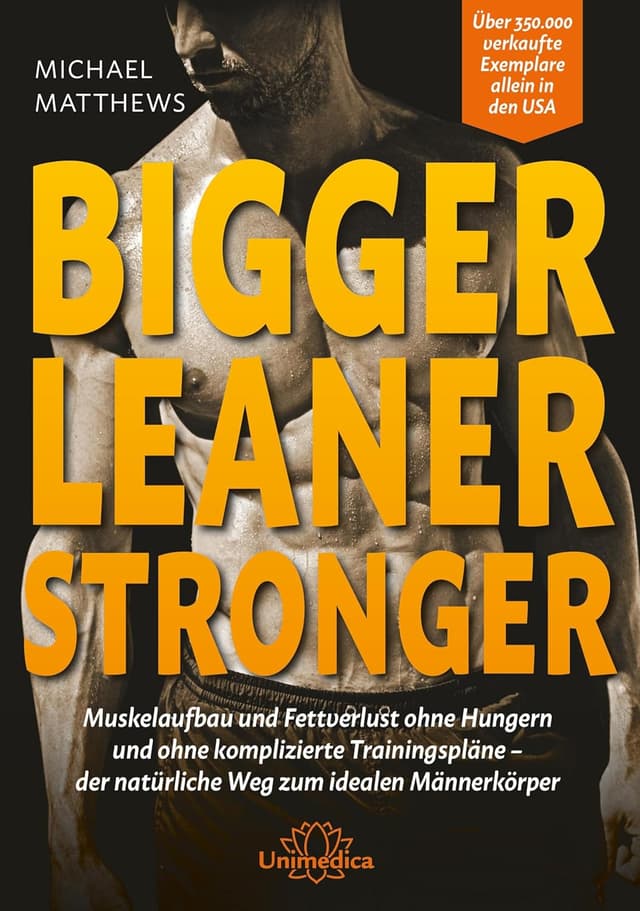 Bigger Leaner Stronger bei Amazon, Deutsch